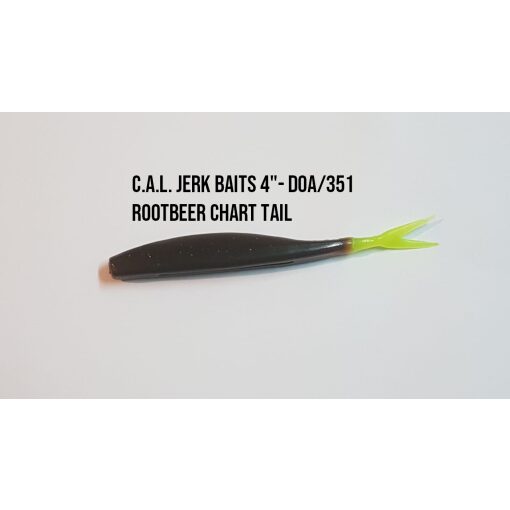 C.A.L. Jerk Baits 4- DOA/351 Rootbeer Chart Tail. - Espaço Pesca